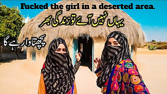 A Night Of Passion With Rural Pakistani Women: Uninhibited Anal And Intense Sex